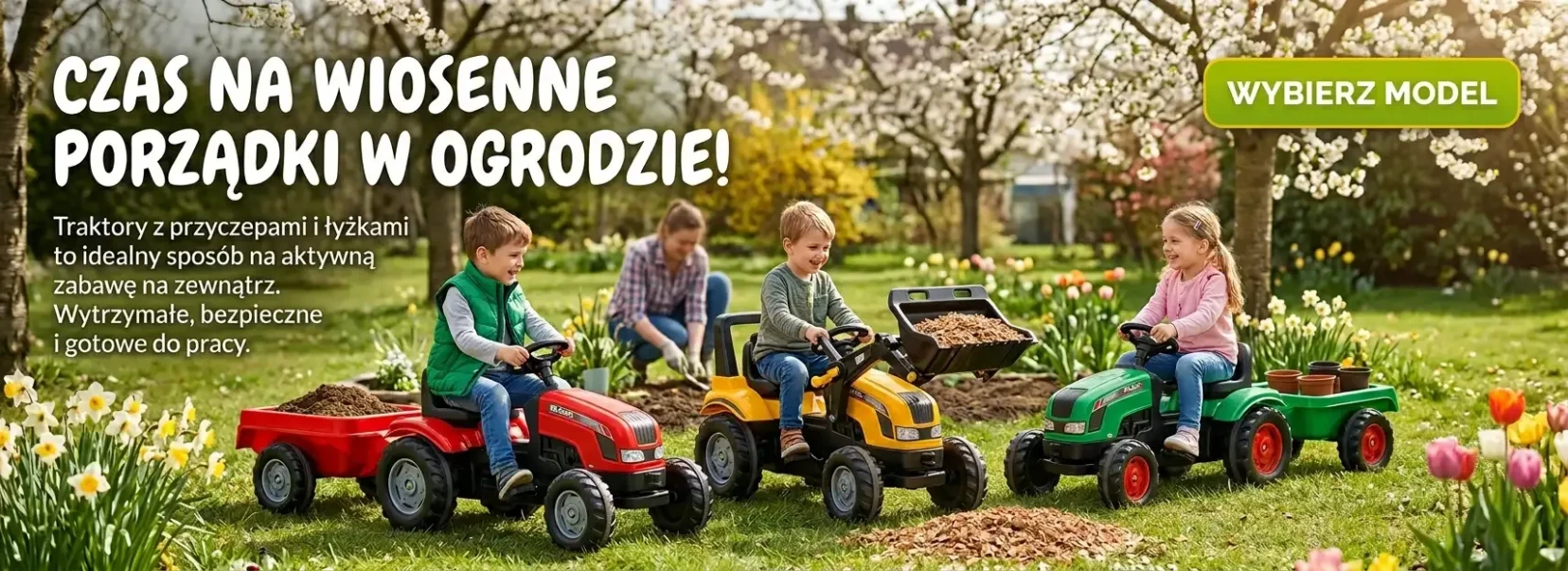 Traktory dla dzieci na pedały i akumulator w wiosennej scenerii ogrodu – zabawa w pomoc przy porządkach ogrodowych.